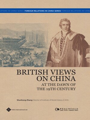 cover image of British Views on China at the Dawn of the 19th Century